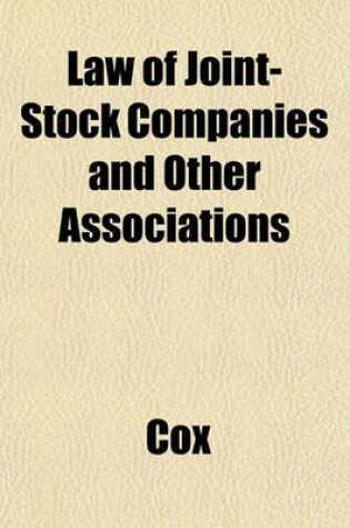 Cover of Law of Joint-Stock Companies and Other Associations