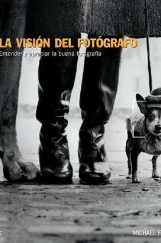 Cover of La Visión del Fotógrafo