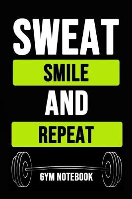 Book cover for Sweat Smile And Repeat