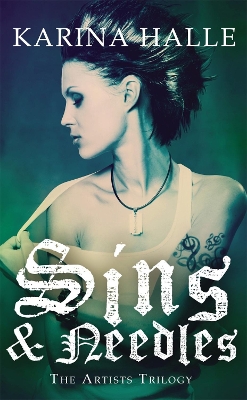 Cover of Sins & Needles (The Artists Trilogy 1)