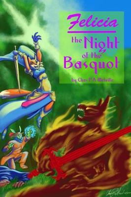 Book cover for Felicia and the Night of the Basquot