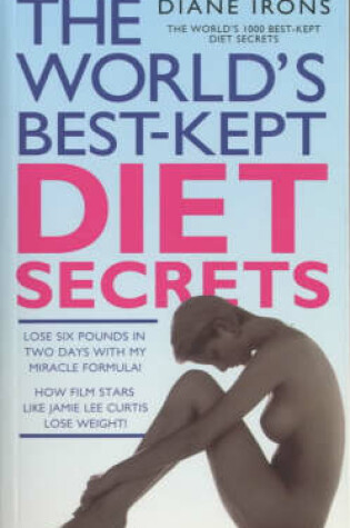 Cover of The World's Best Kept Diet Secrets