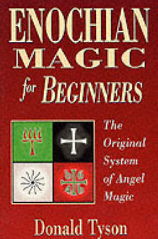 Cover of Enochian Magic for Beginners