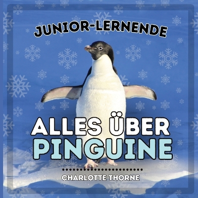 Cover of Junior-Lernende, Alles �ber Pinguine