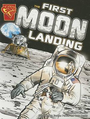 Cover of Graphic History First Moon Landing