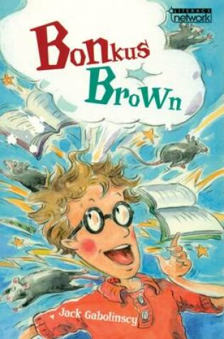 Cover of Literacy Network Middle Primary Mid Topic2:Bonkus Brown
