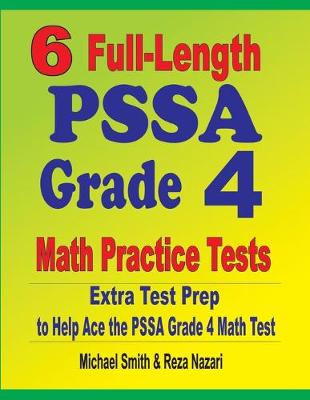 Book cover for 6 Full-Length PSSA Grade 4 Math Practice Tests