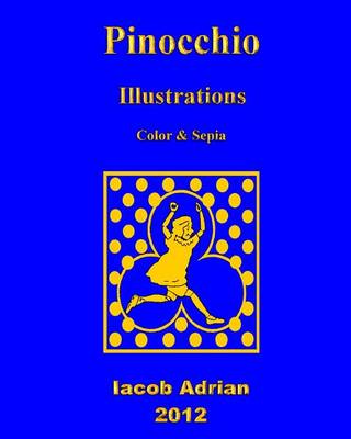 Book cover for Pinocchio Illustrations Color & Sepia