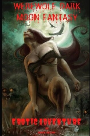 Cover of Werewolf Dark Moon Fantasy