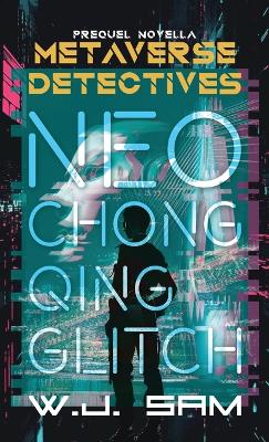 Cover of Neo Chongqing Glitch