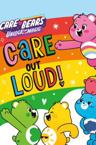 Cover of Care Out Loud!