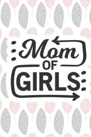 Cover of Mom of Girls