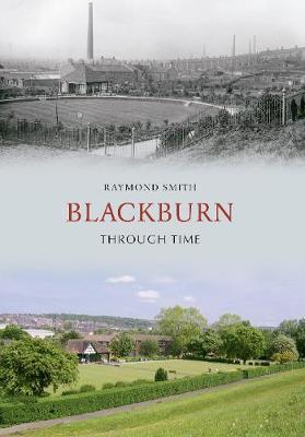 Book cover for Blackburn Through Time