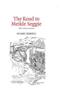 Book cover for The Road to Meikle Seggie