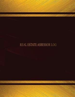 Cover of Real Estate Assessor (Log Book, Journal - 125 pgs, 8.5 X 11 inches)