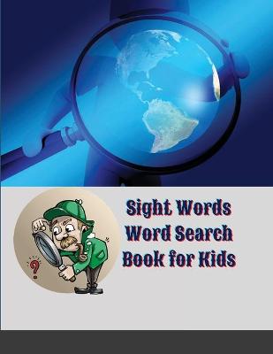 Book cover for Sight Words Word Search Book for Kids