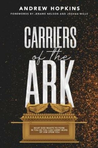 Cover of Carriers of the Ark