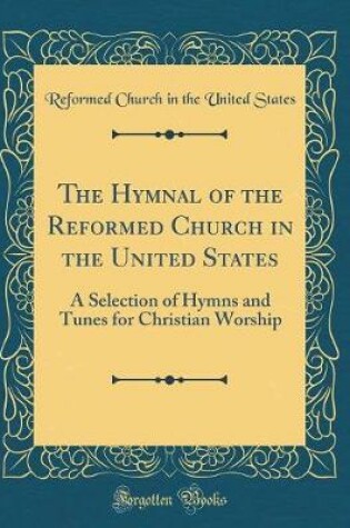 Cover of The Hymnal of the Reformed Church in the United States