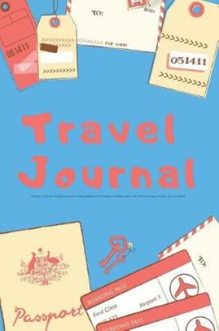 Cover of Travel Journal Kids Diary To Record Traveling Experiences