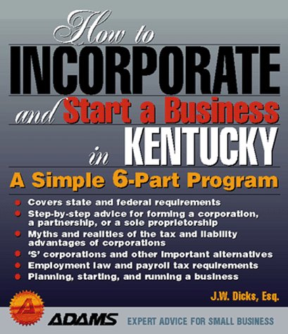Book cover for How to Incorporate and Start a Business in Kentucky