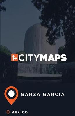 Book cover for City Maps Garza Garcia Mexico