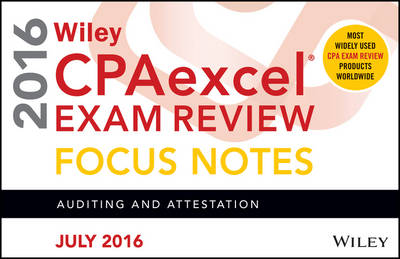 Cover of Wiley CPAexcel Exam Review July 2016 Focus Notes