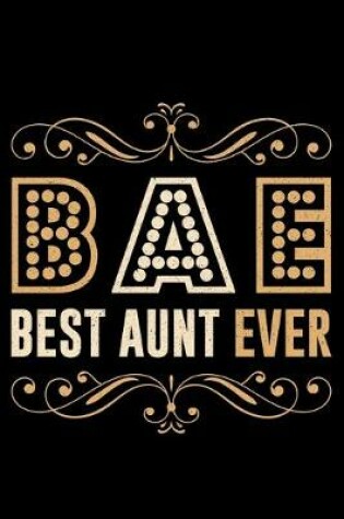 Cover of BAE Best Aunt Ever