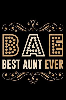 Book cover for BAE Best Aunt Ever