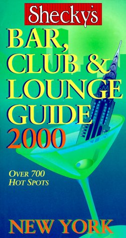 Cover of Shecky's Bar, Club & Lounge Guide New York