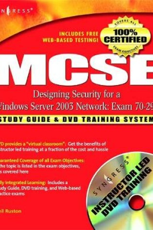 Cover of MCSE Designing Security for a Windows Server 2003 Network (Exam 70-298)