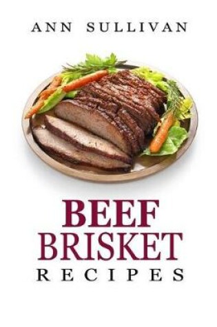 Cover of Beef Brisket Recipes