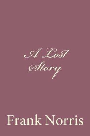 Cover of A Lost Story