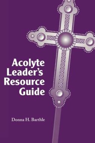 Cover of Acolyte Leader? Resource Guide