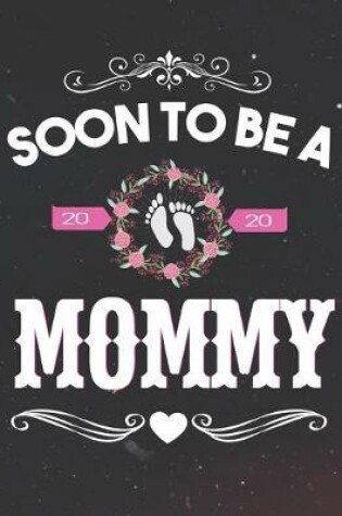 Cover of Soon To Be Mommy