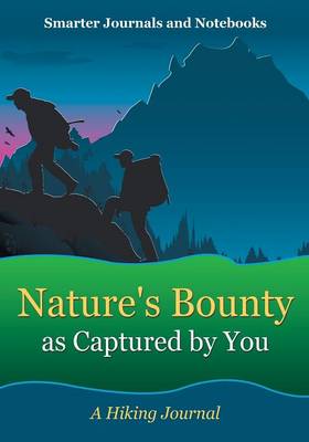 Book cover for Nature's Bounty as Captured by You