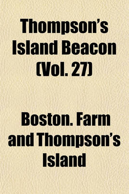Book cover for Thompson's Island Beacon (Vol. 27)