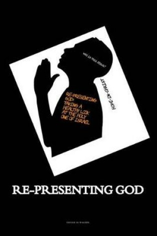 Cover of Re-Presenting God