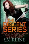Book cover for The Descent Series, Books 1-3