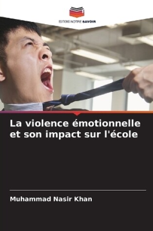 Cover of La violence émotionnelle et son impact sur l'école