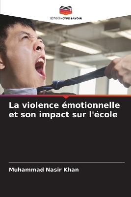 Book cover for La violence émotionnelle et son impact sur l'école