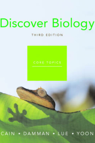 Cover of Discover Biology (Core Topics Third Edition)