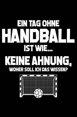 Book cover for Tag Ohne Handball? Unmoeglich!