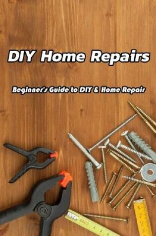 Cover of DIY Home Repairs