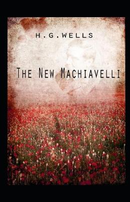 Book cover for The New Machiavelli illustrated