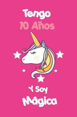 Cover of Tengo 10 Anos Y Soy Magica