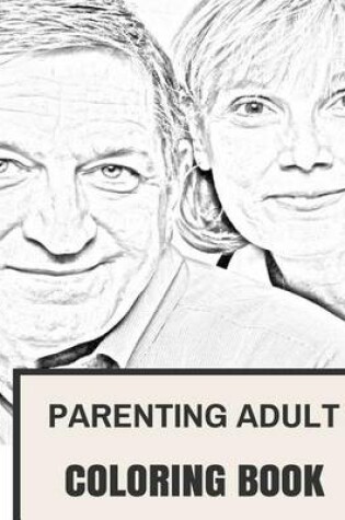Cover of Parenting Adult Coloring Book