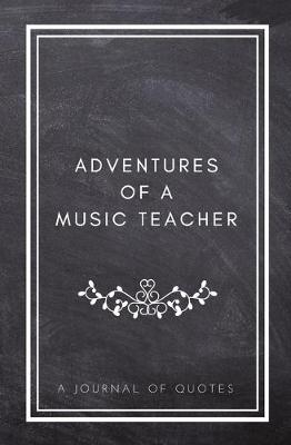 Book cover for Adventures of A Music Teacher