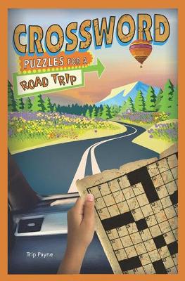 Book cover for Crossword Puzzles for a Road Trip