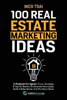 Book cover for 100 Real Estate Marketing Ideas