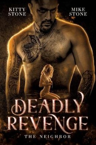 Cover of Deadly Revenge - The Neighbor